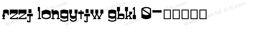 fzzj longytjw gbk1 0字体转换